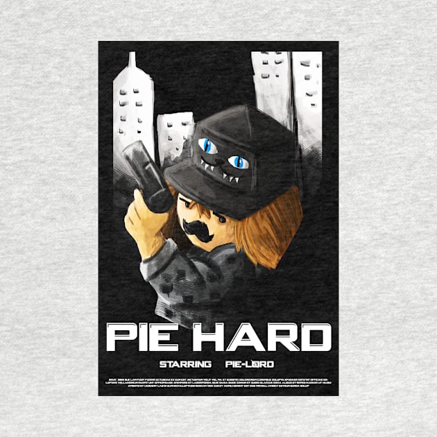 Pie Hard by ThePieLord